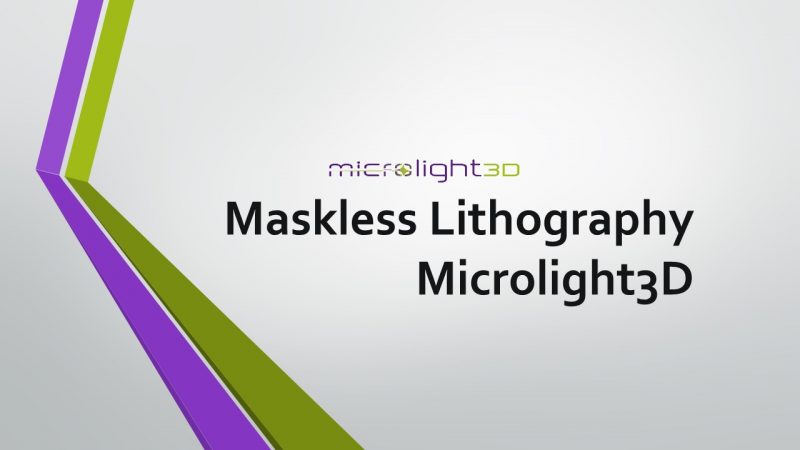 Maskless Lithography Microlight3D